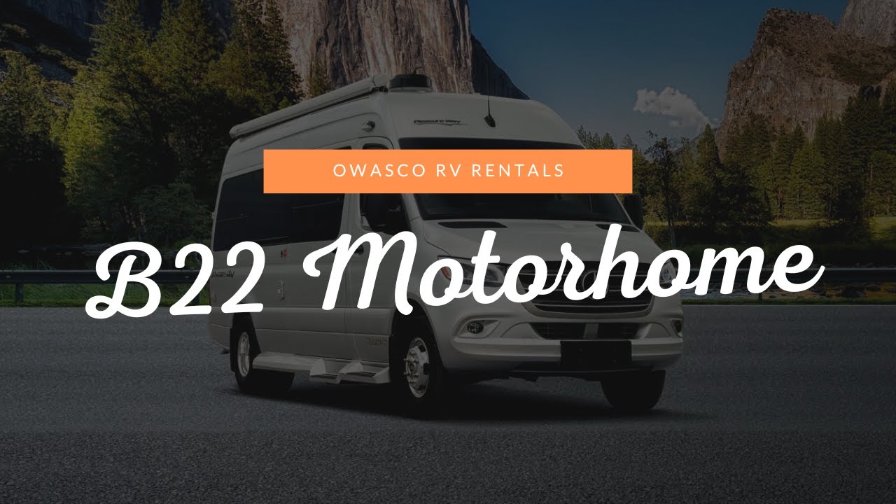 B22 Motorhome | Rental Walkthrough | Owasco RV Rentals